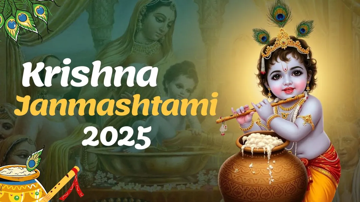 Krishna Janmashtami 2025 Puja Muhurat, Shringar Vidhi & Mantra | जन्माष्टमी पूजा गाइड